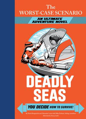 Deadly Seas: An Ultimate Adventure Novel