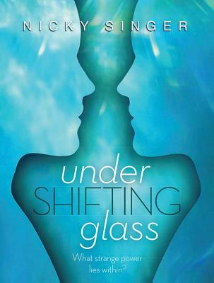 Under Shifting Glass