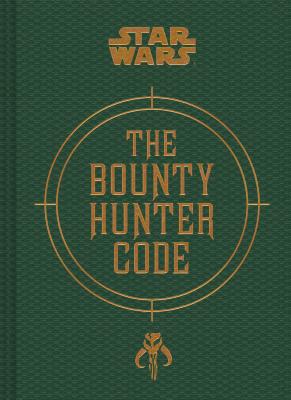 Bounty Hunter Code: Revelations of Boba Fett