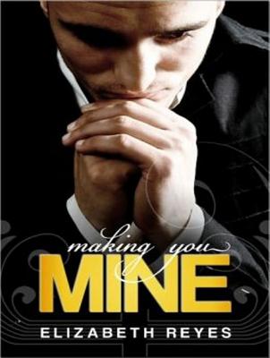 Making You Mine