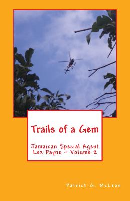 Trails of a Gem
