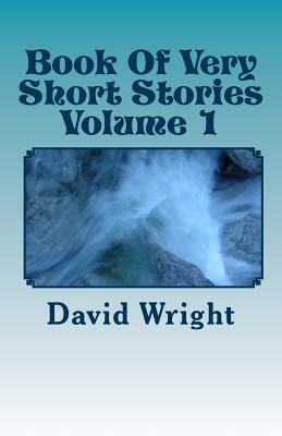 Book of Very Short Stories Volume 1