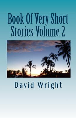 Book of Very Short Stories Volume 2