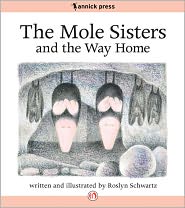 The Mole Sisters and the Way Home