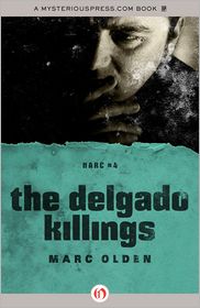 The Delgado Killings