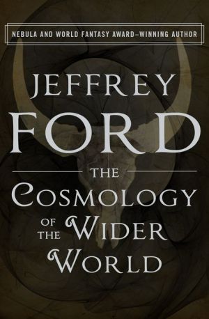 The Cosmology of the Wider World