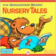 The Berenstain Bears' Nursery Tales