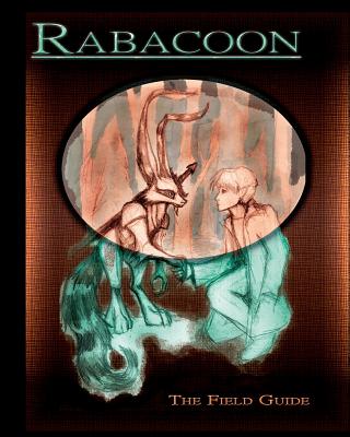 Rabacoon: The Field Guide
