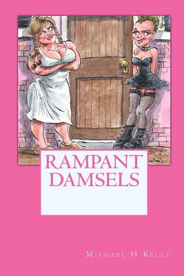 Rampant Damsels