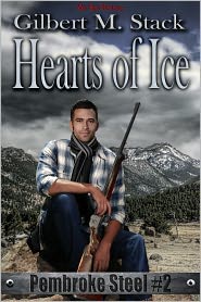 Hearts of Ice: Pembroke Steel: Book 2