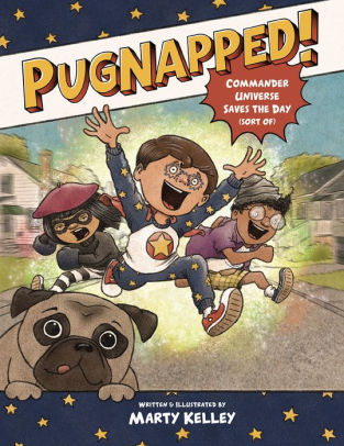 Pugnapped!: Commander Universe Saves the Day (Sort of)