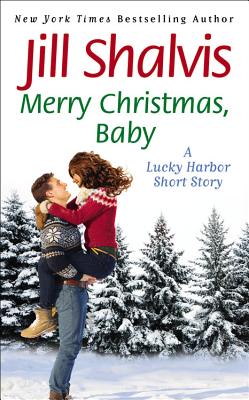 Merry Christmas, Baby: A Novella