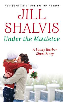 Under the Mistletoe: A Novella