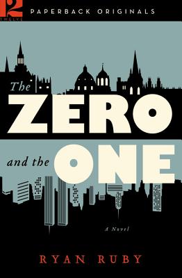 The Zero and the One