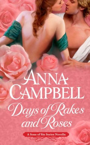 Days of Rakes and Roses: A Novella