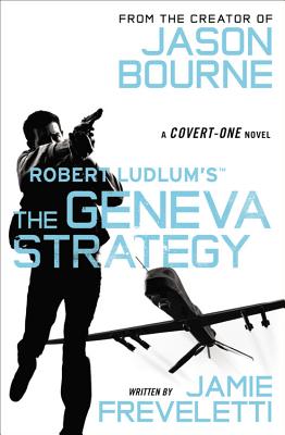 Robert Ludlum's The Geneva Strategy