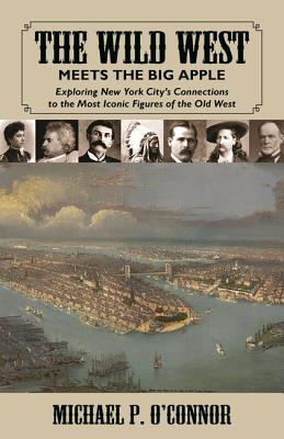 Wild West Meets the Big Apple