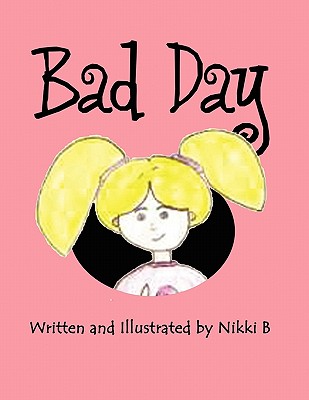 Bad Day