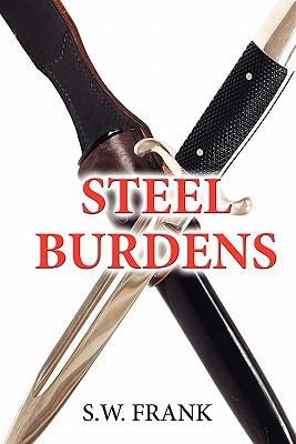 Steel Burdens
