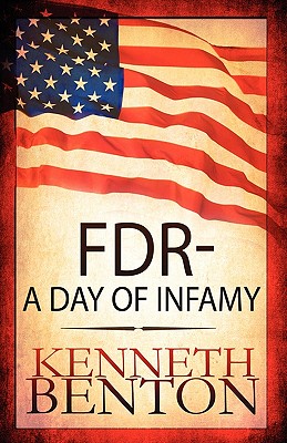 F. D. R. - a Day of Infamy