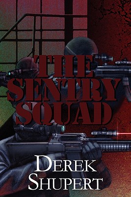 The Sentry Squad