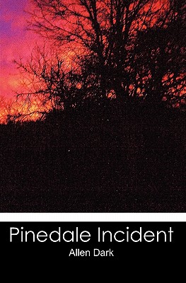 Pinedale Incident