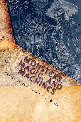Monsters, Magic, and Machines
