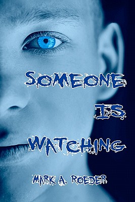 Someone Is Watching