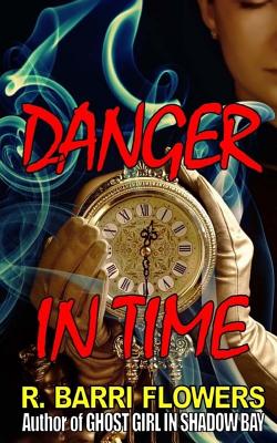 Danger in Time