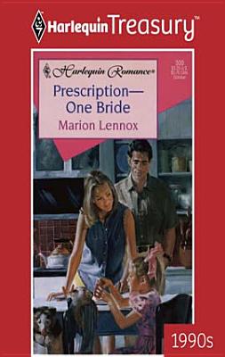 Prescription -- One Bride