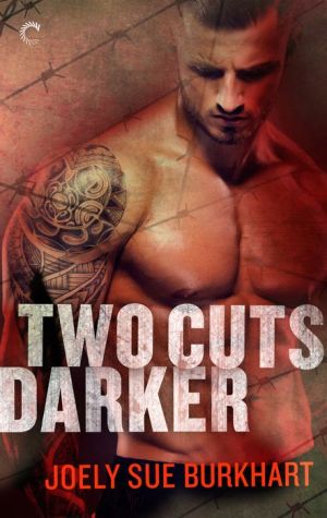 Two Cuts Darker