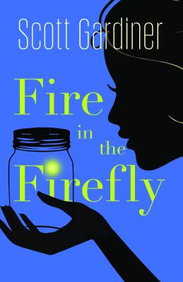 Fire in the Firefly