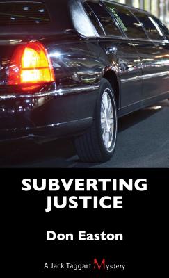 Subverting Justice