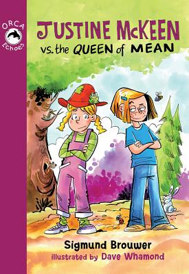 Justine McKeen vs. the Queen of Mean