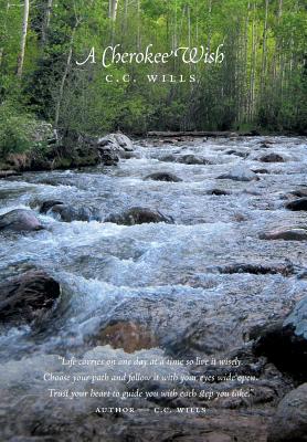 A Cherokee Wish