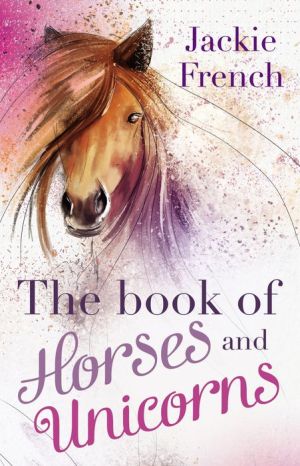 The Book of Horses and Unicorns