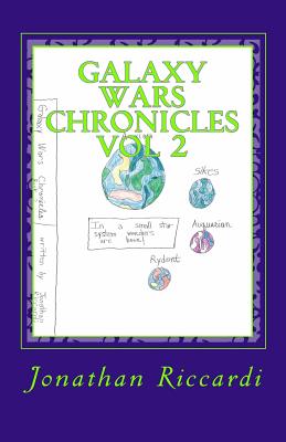 Galaxy Wars Chronicles: Volume 2
