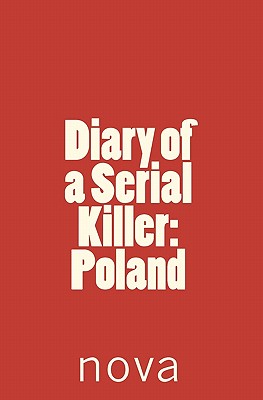 Diary of a Serial Killer: Poland