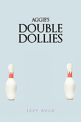 Aggie's Double Dollies