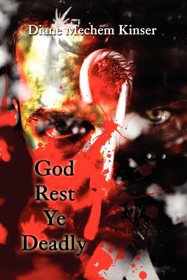 God Rest Ye Deadly