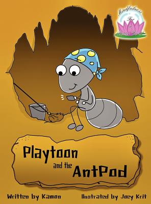 Playtoon and the Antpod