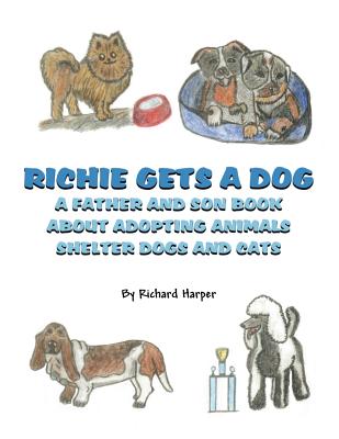 Richie Gets A Dog