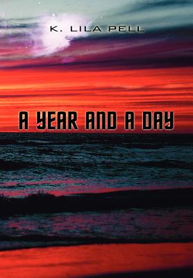 A Year and a Day