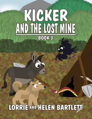 Kicker and the Lost Mine