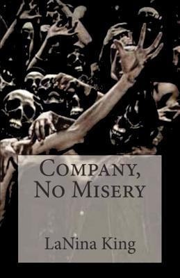 Company, No Misery