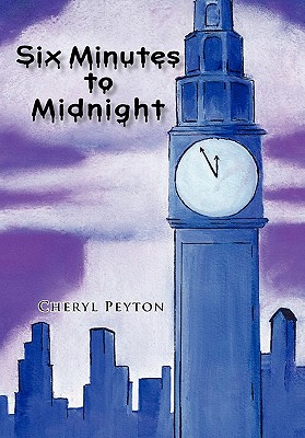 Six Minutes to Midnight