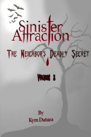 Sinister Attraction