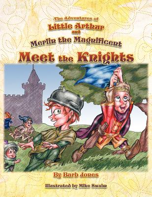 The Adventures of Little Arthur and Merlin the Magnificent