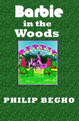 Barbie in the Woods