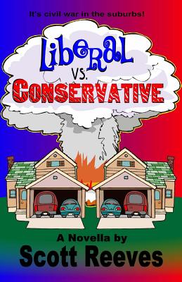 Liberal vs. Conservative